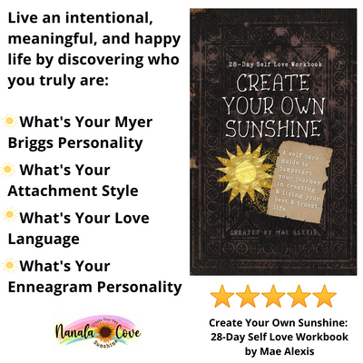 Create Your Own Sunshine: 28-Day Self Love Workbook