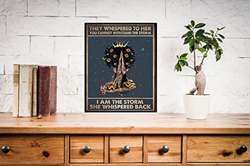 "She whispered... I am the storm"  Motivational Wall Art & Decor