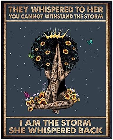 "She whispered... I am the storm"  Motivational Wall Art & Decor