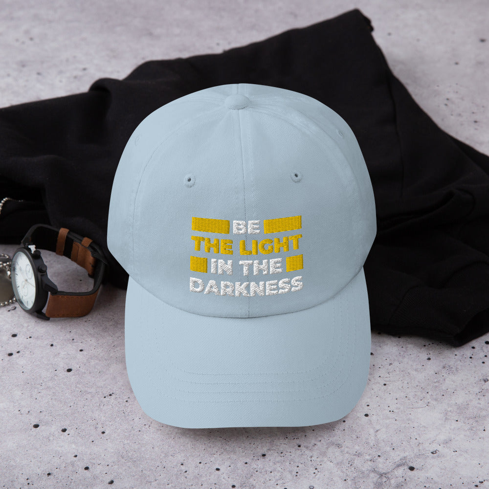 "Be The Light In The Darkness" Perfect Dad Hat