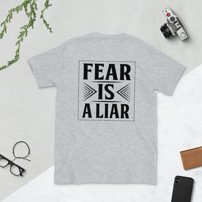 "Fear Is A Liar" Short-Sleeve Unisex T-Shirt