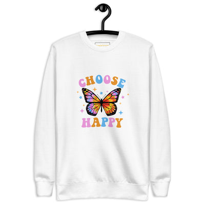 "Choose Happy Butterfly" Premium Sweatshirt