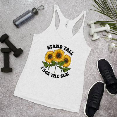 "Stand Tall &amp; Face The Sun" Racerback-Tank für Frauen