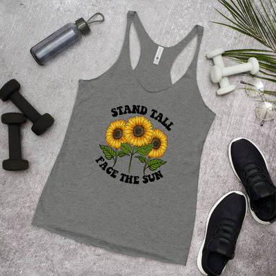 "Stand Tall & Face The Sun" Women's Racerback Tank