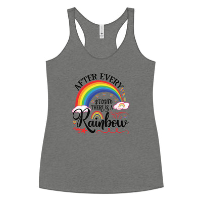 "After Every Rainbow Is A Storm" Women's Racerback Tank