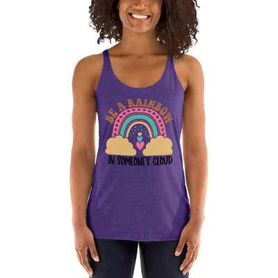 "Be A Rainbow In Someone's Cloud" Racerback-Tank für Frauen