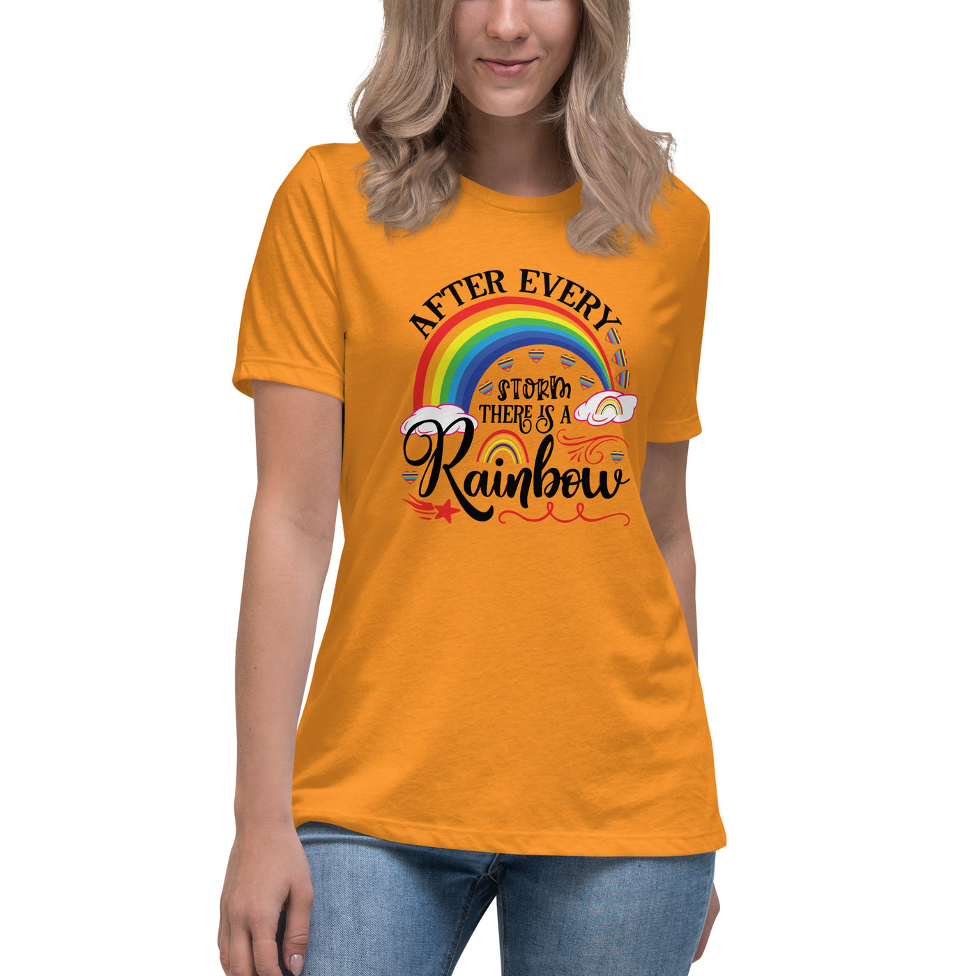 "After Every Storm Is A Rainbow" Women's Relaxed T-Shirt