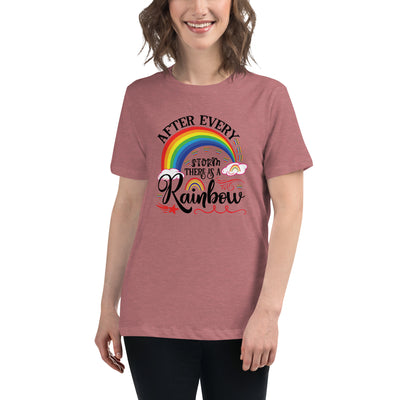 "After Every Storm Is A Rainbow" Women's Relaxed T-Shirt