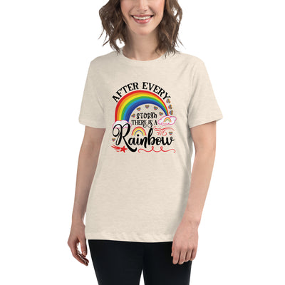 "After Every Storm Is A Rainbow" Women's Relaxed T-Shirt